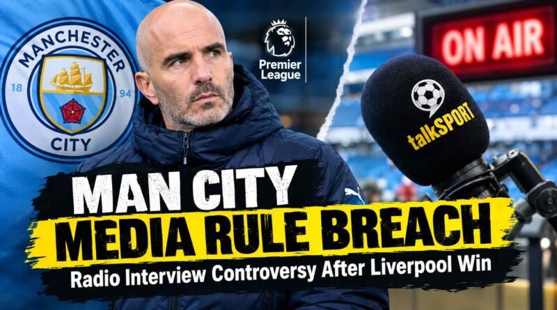 Man City Media Rule Breach